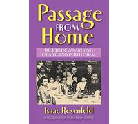 Passage from Home (Masterworks of Modern Jewish Writing Series)