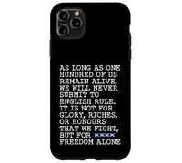 Passage From The Declaration Of Arbroath - But For Freedom Case for iPhone 11 Pro Max