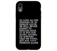 Passage From The Declaration Of Arbroath - But For Freedom Case for iPhone XR