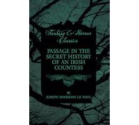 Passage in the Secret History of an Irish Countess