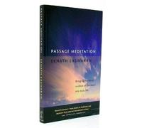 Passage Meditation: Bringing the Deep Wisdom of the Heart into Daily Life (Essential Easwaran Library)