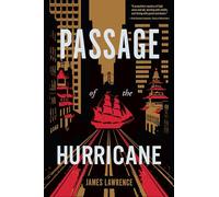 Passage of the Hurricane: A Novel
