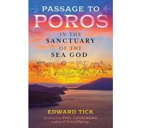 Passage to Poros: In the Sanctuary of the Sea God