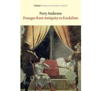 Passages from Antiquity to Feudalism