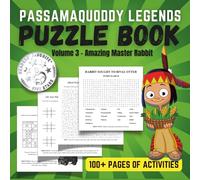 Passamaquoddy Legends Puzzle Book Vol 3: Crosswords, Cryptograms, Fill-in-the-blanks, Mazes, Sudoku, Word Searches, & more
