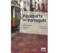 Passaporte para Portugues: Pack: Livro do Aluno +ficheiros audio & Caderno d