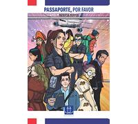 Passaporte, por favor: Volume 1 - O voo da Fênix