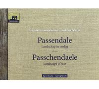 Passchendaele: Landscape of War