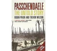 Passchendaele - The Untold Story