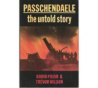 Passchendaele - The Untold Story (Paper)