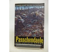 Passchendaele - The Untold Story (Yale Nota Bene)