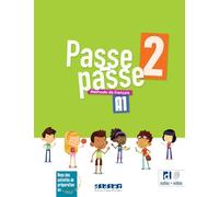 Passe-passe 2 - A1 - Livre élève: DID.PASSE-PASSE