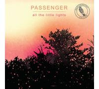 Passenger - All The Little Lights (Anniversary Edition) [CD]