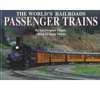 Passenger Trains (The World's Railroads)
