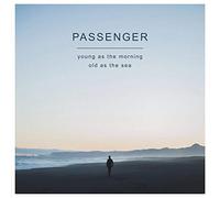 Passenger - Young As The Morning Old As The Sea