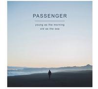 Passenger Young As the Morning, Old As the Sea (Vinyl) 12" Album (US IMPORT)