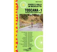 Passi e valli in bicicletta. Toscana