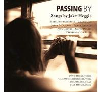 Passing By: Songs By Jake Heggie