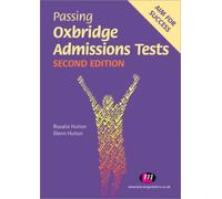 Passing Oxbridge Admissions Tests