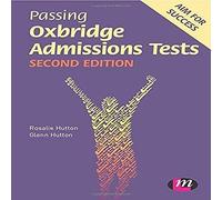 Passing Oxbridge Admissions Tests (Student Guides to University Entrance Series): 1593
