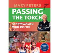 Passing the Torch: Mary Peters Sportswomen who Inspire