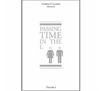 Passing Time in the Loo: v. I (Compact Classics) published by Scarab Book Ltd (2005)