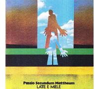 Passio Secundum Mattheum by Latte E Miele