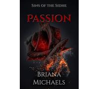 Passion: 3 (Sins of the Sidhe)