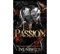 Passion: A Dark College Reverse Harem: 3 (Kings of St. Bartholomew's)