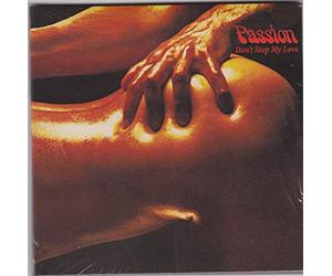 Passion - Don't Stop My Love