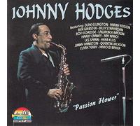 Passion Flower (1940-46) by Johnny Hodges (2000-12-18)
