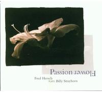 Passion Flower - Fred Hersch Plays Billy Strayhorn By Hersch (1996-04-15)
