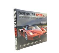 Passion for Speed: Twenty-four Classic Cars that Shaped a Century of Motor Sport