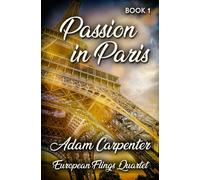 Passion in Paris (European Flings Quartet)