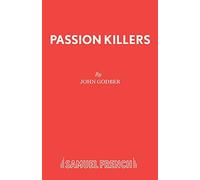 Passion Killers (Acting Edition S.)