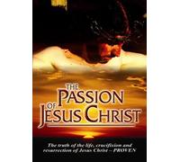 Passion of Jesus Christ [DVD] [2005] [Region 1] [US Import] [NTSC]
