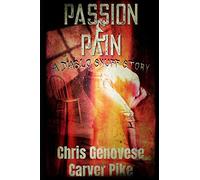 Passion & Pain: A Diablo Snuff Side Story (Diablo Snuff 1.5): 3