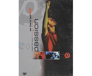 Passion - Passion: Our Love Is Loud