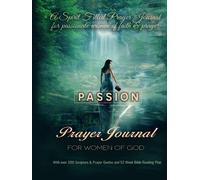 PASSION Prayer Journal for Women of God