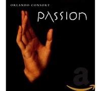 Passion - Renaissance Choral Works