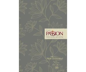 PASSION TRANSLATION NEW TESTAMENT by SIMMONS, BRIAN DR. Hardback Self Help