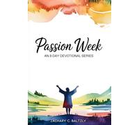 Passion W n 8-Day Devotional Series