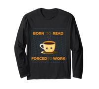 Passionate About Reading, a Lover of Books,Committed to Work Long Sleeve T-Shirt