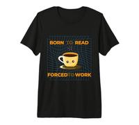 Passionate About Reading, a Lover of Books,Committed to Work Premium T-Shirt