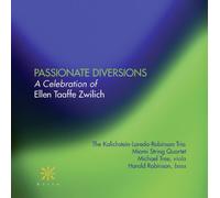 Passionate Diversions: A Celebration of Ellen Taafe Zwilich