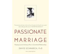 Passionate Marriage Schnarch David PhD Paperback WW Norton Co Sex