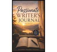 Passionate Writer's Journal: Write Freely, Capture Ideas & Create Stories | 120 Blank Lined Pages for Journaling, Creative Writing, Poetry & ... & Storytellers | 5.5 x 8.5 Inches | 120 Pages