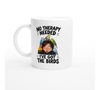 PassionCadeau Bird Mug No Therapy Needed I've Got The Birds | Funny Bird Lover Coffee Mug - Unique Gift Idea