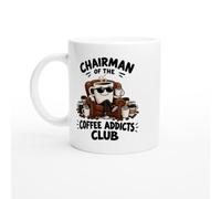 PassionCadeau Coffee Mug Chairman of the Coffee Addicts Club | Humorous Coffee Addict Mug - Unique Gift Idea