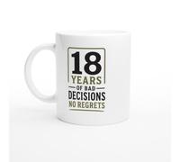 PassionCadeau Funny 18th Birthday Mug 18 Years of Bad Decisions No Regrets